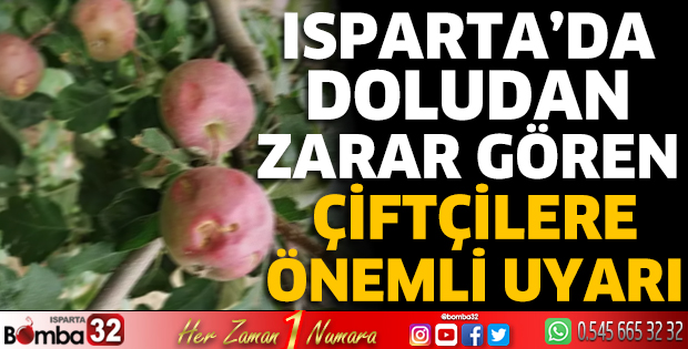 Doludan zarar gören çiftçilere önemli uyarı