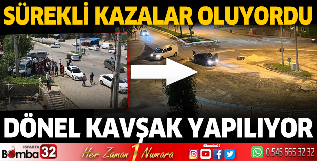 Dönel kavşak yapılıyor