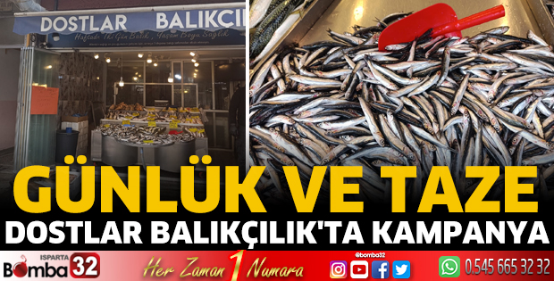 Dostlar Balıkçılık'ta kampanya 