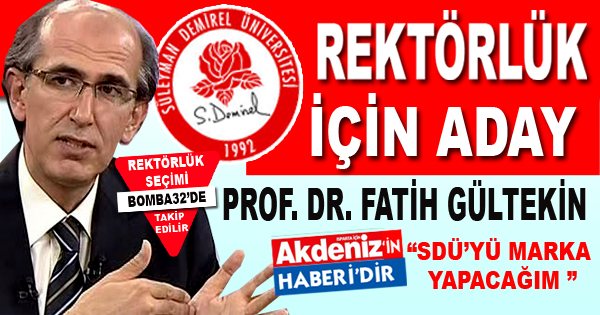 DR. FATİH GÜLTEKİN REKTÖR ADAYI OLDU!  