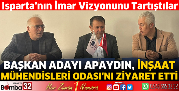 Dr. Mimar Aydın İnşaat Mühendisleri Odası'nı ziyaret etti
