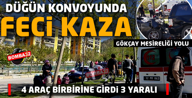 DÜĞÜN KONVOYUNDA FECİ KAZA !