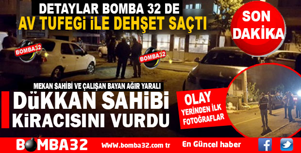  ISPARTA DA DÜKKAN SAHİBİ KİRACISINI VE YANINDA ÇALIŞAN 2 ELEMANINI VURDU