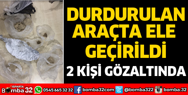 DURDURULAN ARAÇTA UYUŞTURUCU ELE GEÇİRİLDİ