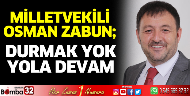 Durmak yok yola devam