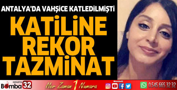 Duygu'nun katiline rekor tazminat 
