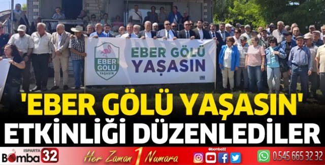 Eber Gölü Yaşasın etkinliği