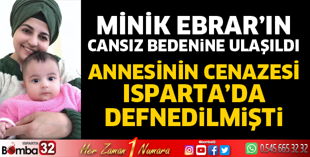 Ebrar'ın cansız bedenine ulaşıldı