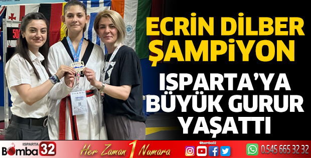 Ecrin Dilber şampiyon oldu