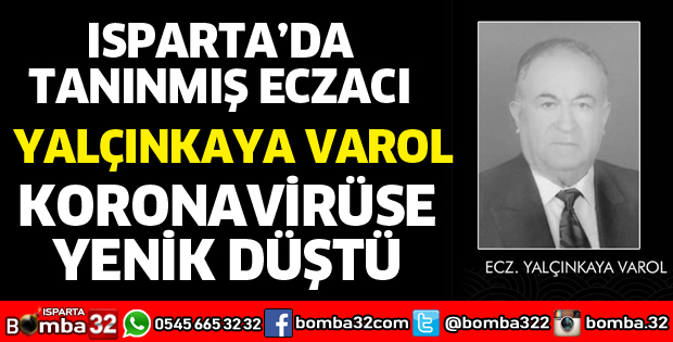 ECZACI VAROL HAYATINI KAYBETTİ