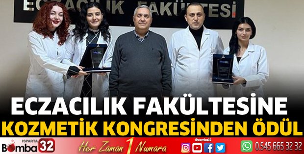 Eczacılık Fakültesine 7. Uluslararası Kozmetik Kongresi'nden ödül