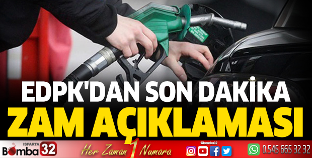 EDPK'dan son dakika benzin ve motorin zammı açıklaması