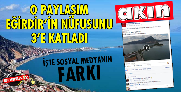 EĞİRDİR AKIN, SOSYAL MEDYAYI SALLADI…
