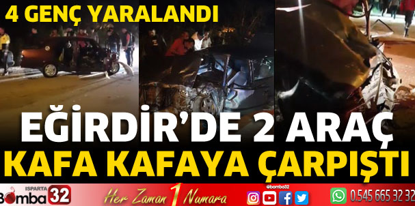Eğirdir-Aksu yolunda iki araç çarpıştı