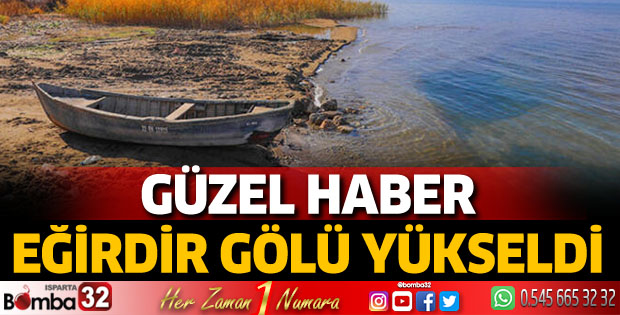 Eğirdir Gölü yükseldi
