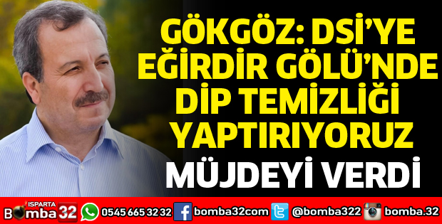 EĞİRDİR GÖLÜ’NÜN DİP TEMİZLİĞİ YAPILACAK