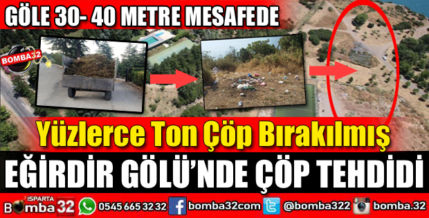 EĞİRDİR GÖLÜNDE ÇÖP TEHDİDİ