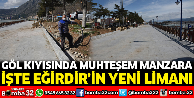 Eğirdir Limanı yenilendi