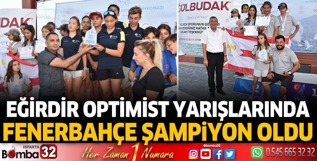 Eğirdir Optimist Türkiye Şampiyonası sona erdi