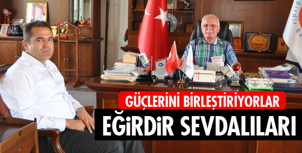 EĞİRDİR ZİRVEYE TAŞINACAK!