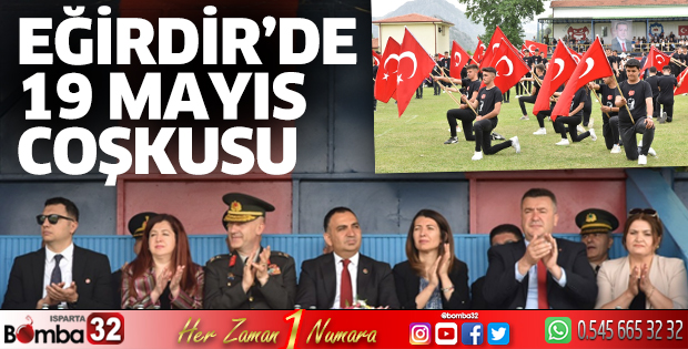 Eğirdir’de 19 Mayıs coşkusu