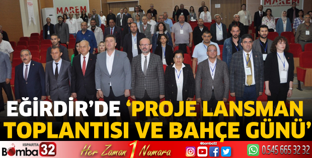 Eğirdir’de ‘Proje Lansman Toplantısı ve Bahçe Günü’