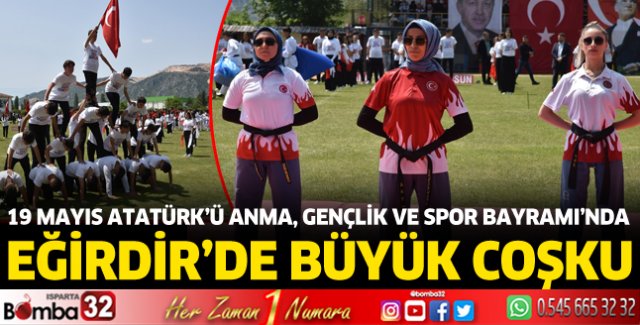Eğirdir’de büyük coşku