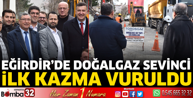 Eğirdir’de doğalgaz sevinci
