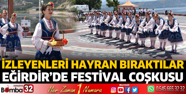 Eğirdir’de festival coşkusu