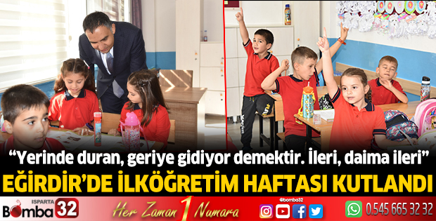 Eğirdir’de İlköğretim Haftası kutlandı