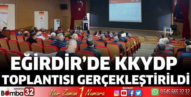 Eğirdir’de KKYDP Toplantısı Gerçekleştirildi