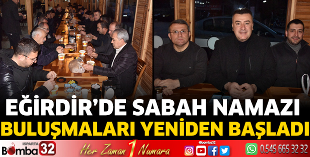 Eğirdir’de sabah namazı buluşmaları yeniden başladı