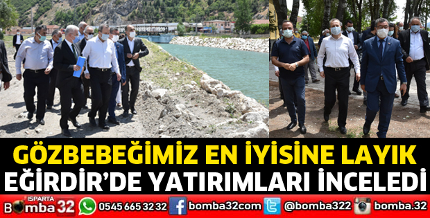 Eğirdir’de yatırımları inceledi