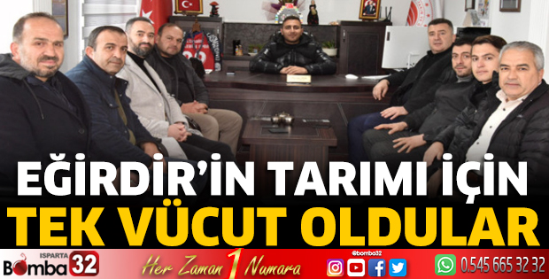 Eğirdir’in tarımı için tek vücut oldular