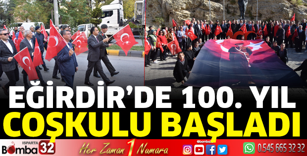 Eğirdir'de 100. Yıl coşkulu başladı