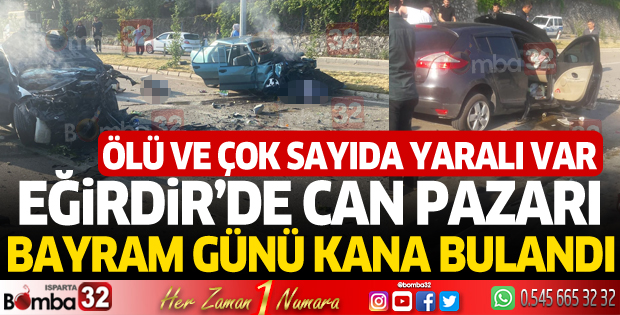 Eğirdir'de bayram günü kana bulandı
