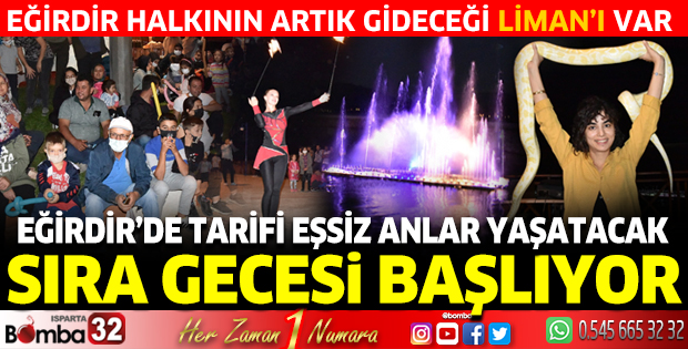 Eğirdir'de bugün akşam sıra gecesi başlıyor