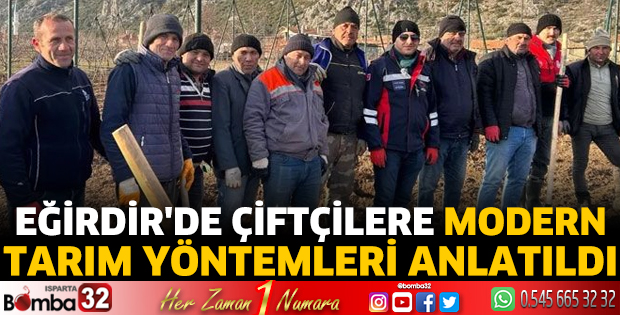 Eğirdir'de çiftçilere modern tarım yöntemleri anlatıldı