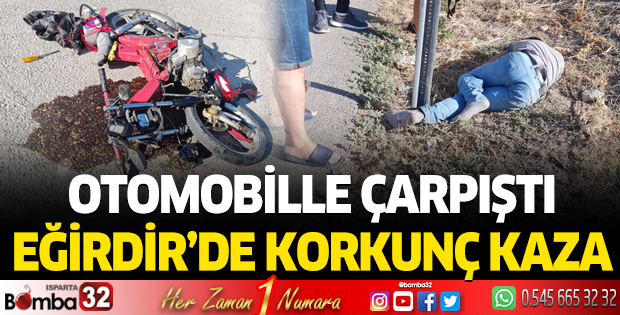Eğirdir'de korkunç kaza