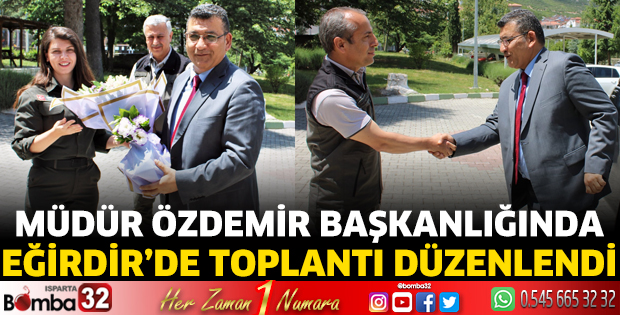 Eğirdir'de toplantı düzenlendi