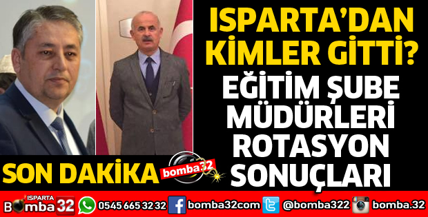 EĞİTİM ŞUBE MÜDÜRLERİ ROTASYON SONUÇLARI AÇIKLANDI