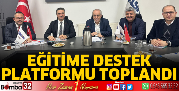 Eğitime Destek Platformu bir araya geldi