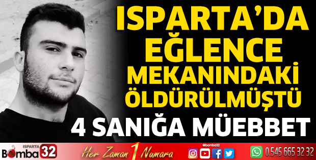 Eğlence mekanındaki ölüme 4 müebbet