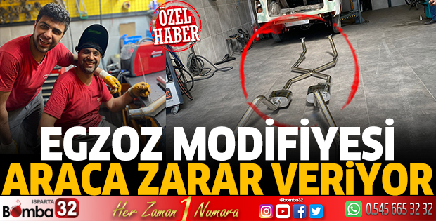 Egzoz modifiyesi araca zarar veriyor