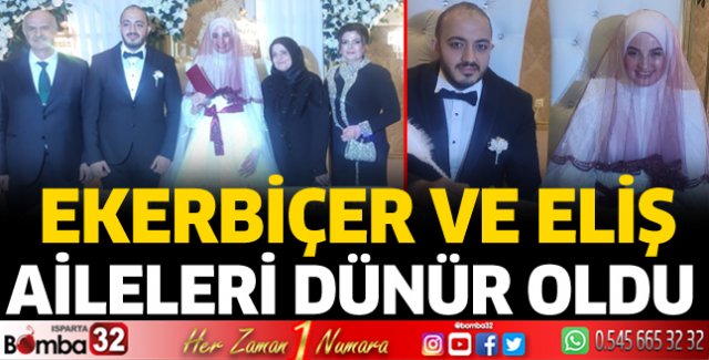 Ekerbiçer ve Eliş aileleri dünür oldu