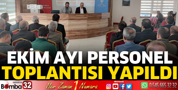 Ekim Ayı Personel Toplantısı yapıldı