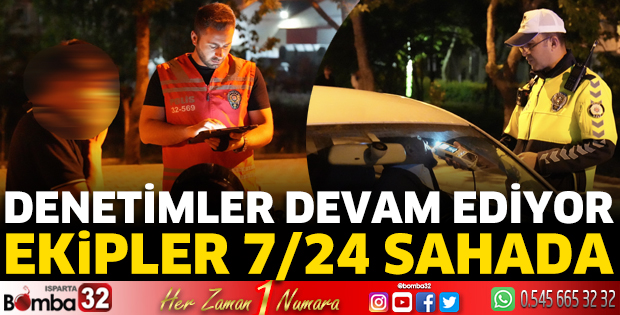 Ekipler 7/24 sahada