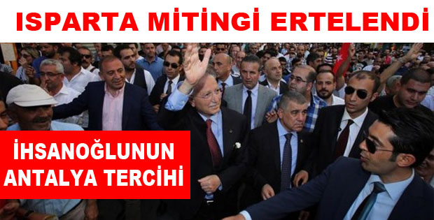 EKMELEDDİN İHSANOĞLU'NUN ISPARTA ZİYARETİ ERTELENDİ