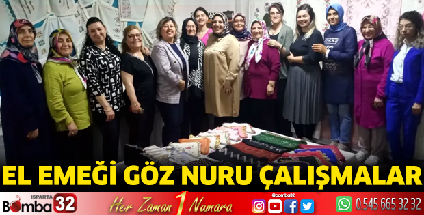 El emeği göz nuru çalışmalar