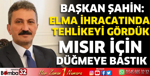 Elma ihracatında tehlikeyi gördük Mısır için düğmeye bastık
